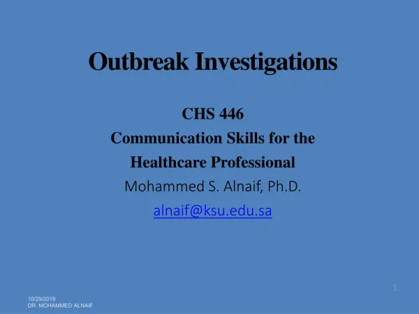 Outbreak Investigations