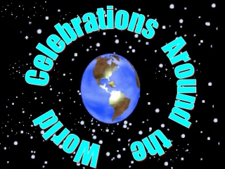 Celebrations Around the World - slide 1