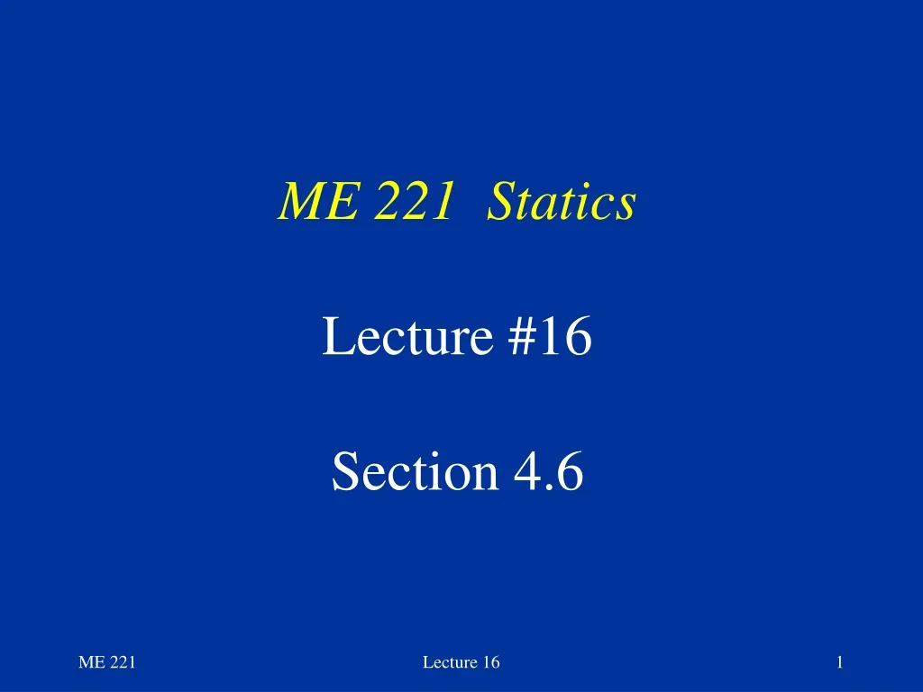 me 221 statics lecture 16 section 4 6