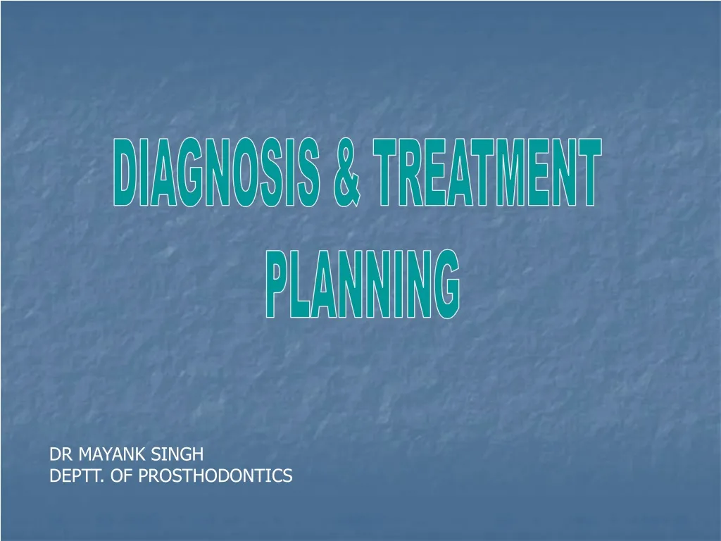 diagnosis treatment planning