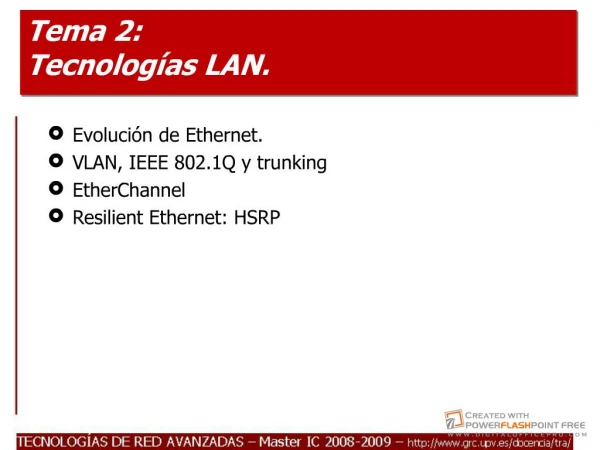 Tecnolog as LAN. Evoluci n de Ethernet.