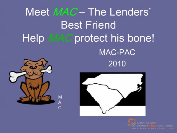 CLICK HERE FOR REASONS TO SUPPORT MBAC MAC-PAC