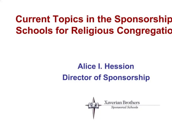 Current Topics in the Sponsorship of Schools for Religious Congregations
