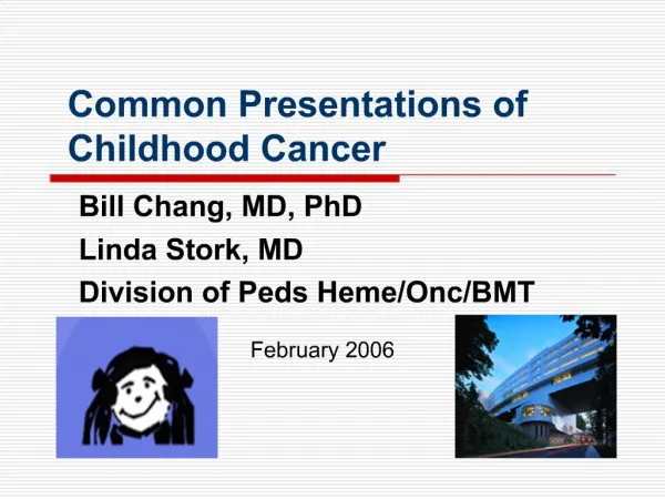 Common Presentations of Childhood Cancer