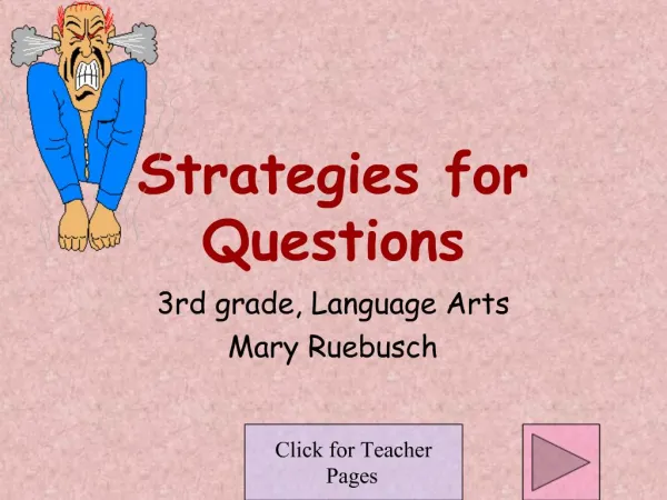 Strategies for Questions
