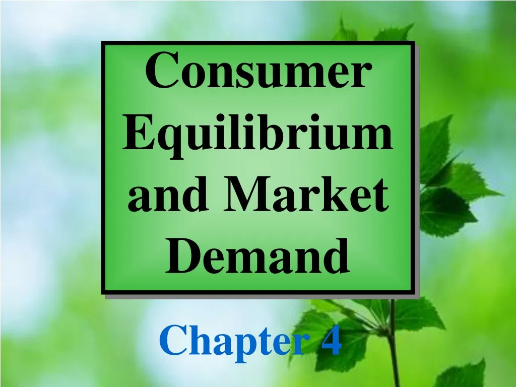 consumer equilibrium and market demand