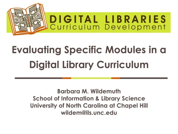 Evaluating Specific Modules in a Digital Library Curriculum