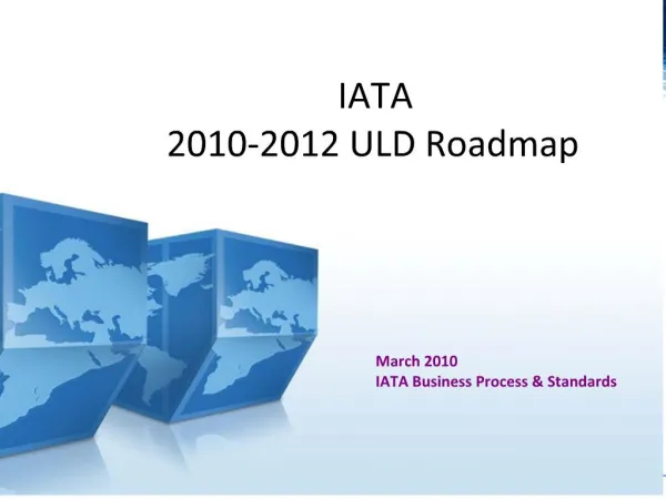 IATA 2010-2012 ULD Roadmap