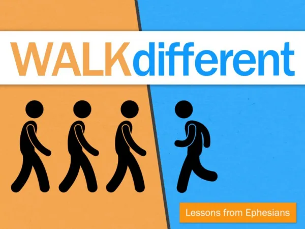Walking Differently (Ephesians 4:17 – 5:20) mouth money reactions to difficult people