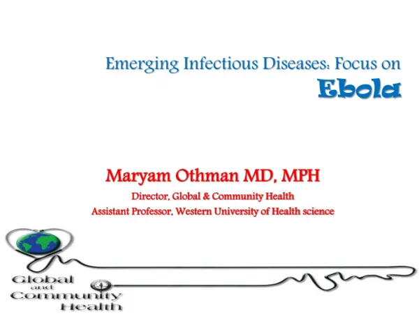 Emerging Infectious Diseases: Focus on Ebola