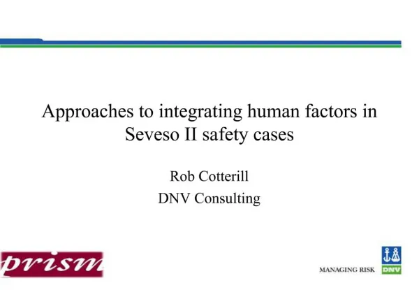 Approaches to integrating human factors in Seveso II safety cases