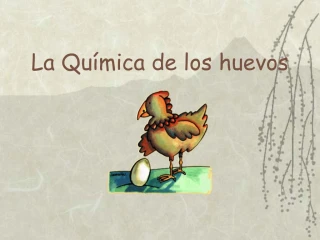 La Qu mica de los huevos - slide 1