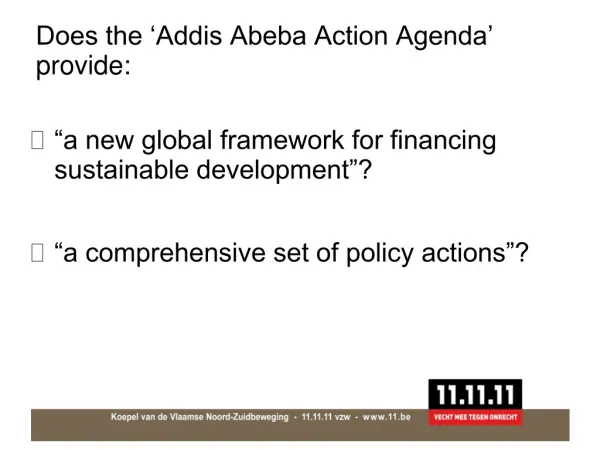 Does the ‘Addis Abeba Action Agenda’ provide: