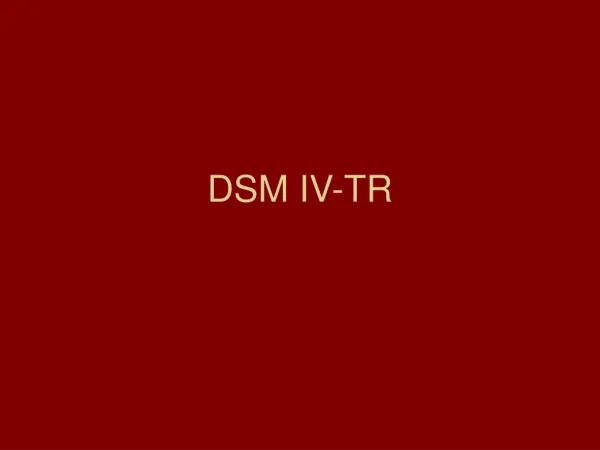 DSM IV-TR