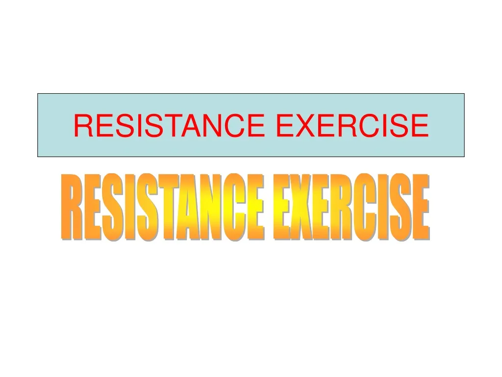 resistance exercise