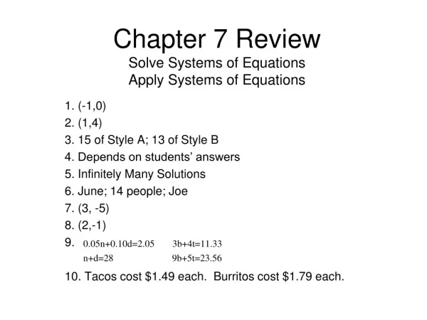 Chapter 7 Review Solve Systems of Equations Apply Systems of Equations