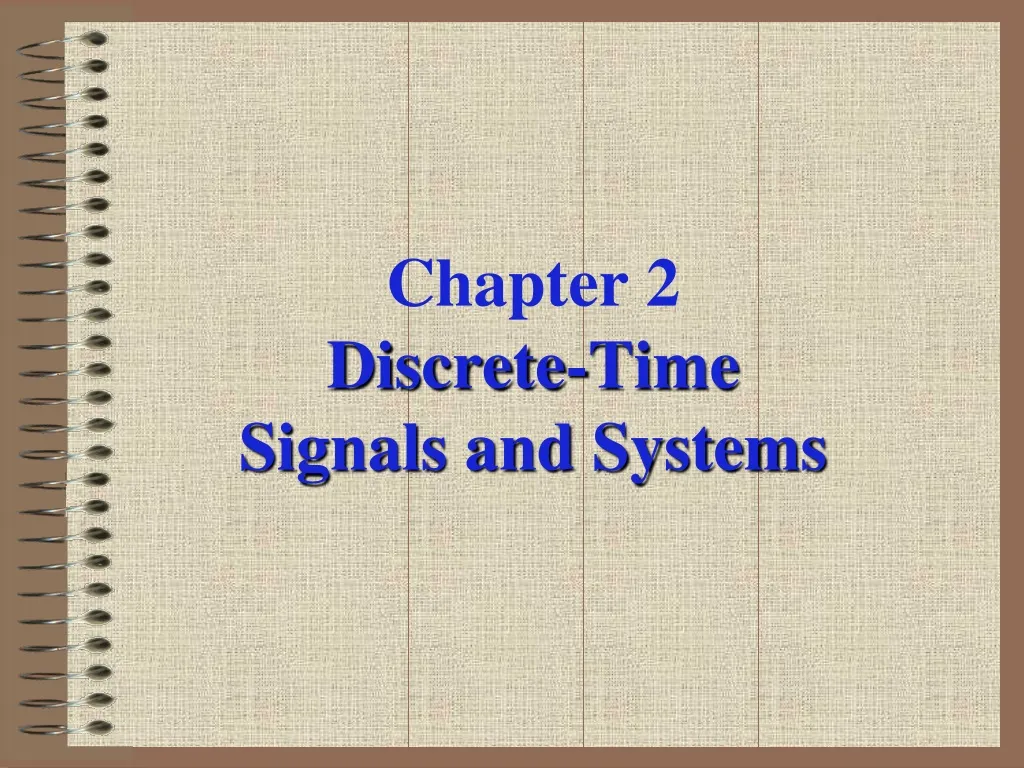 chapter 2 discrete time signals and systems