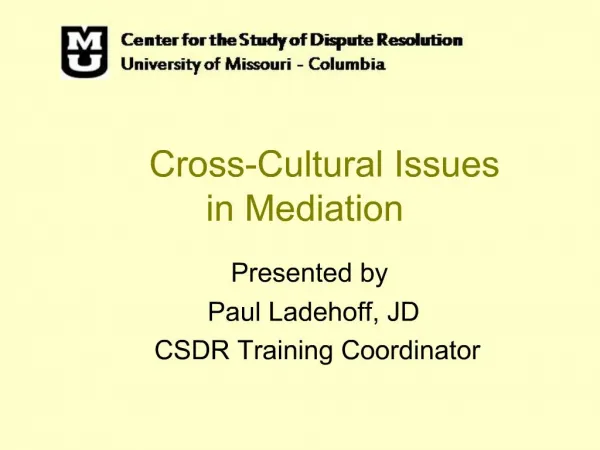 Cross-Cultural Issues in Mediation