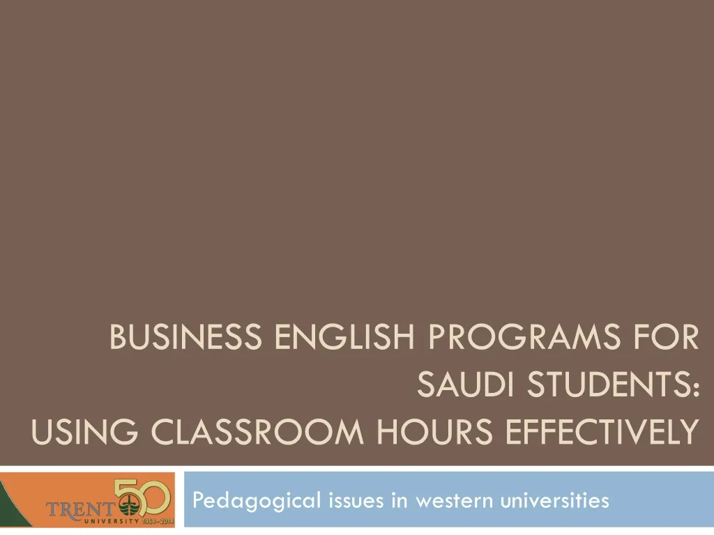 business english programs for saudi students using classroom hours effectively