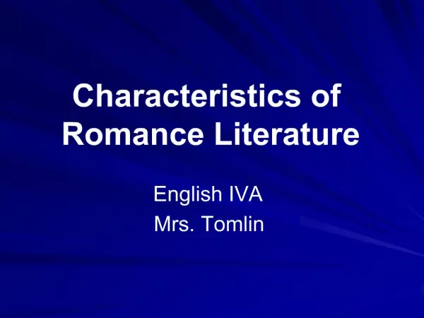 Characteristics of Romance Literature