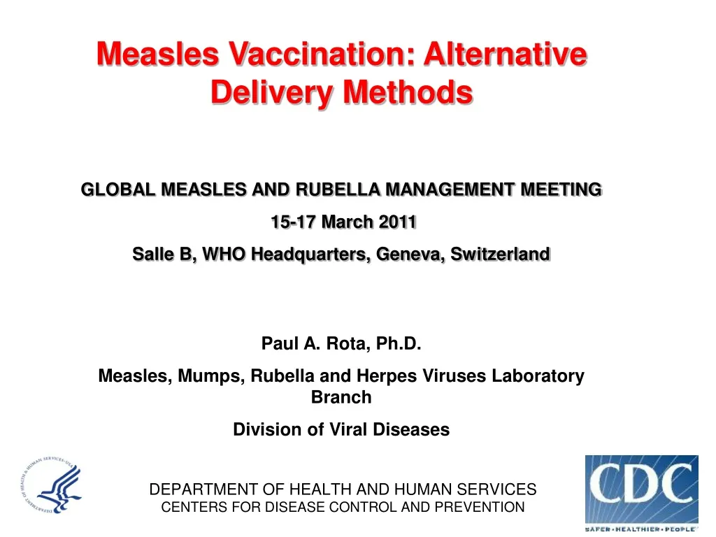 measles vaccination alternative delivery methods