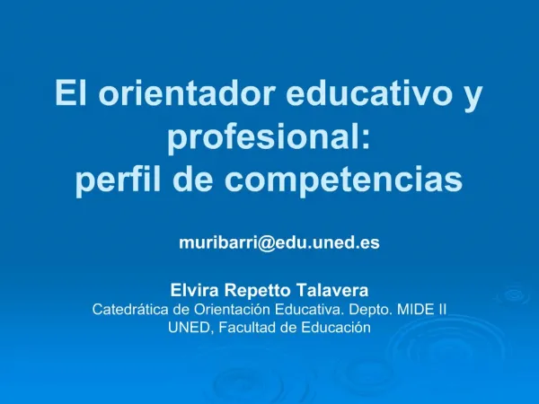 El orientador educativo y profesional: perfil de competencias