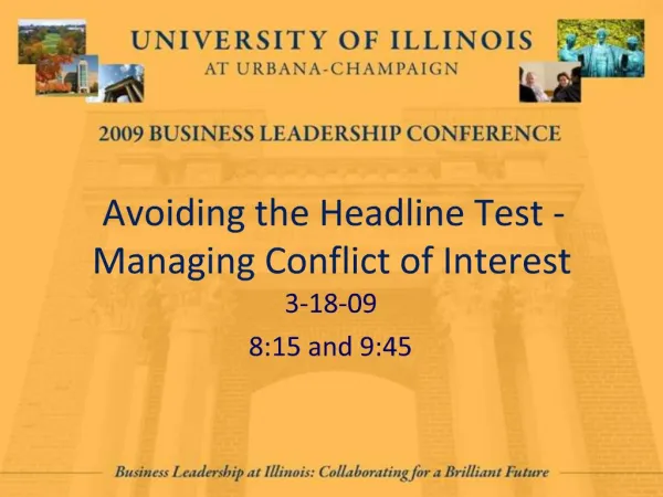 Avoiding the Headline Test -Managing Conflict of Interest