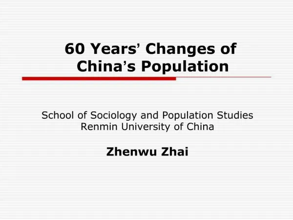60 Years Changes of China s Population