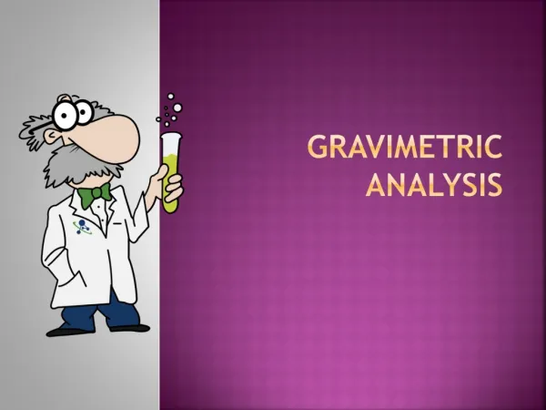 Gravimetric Analysis