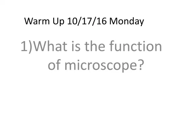 Warm Up 10/17/16 Monday