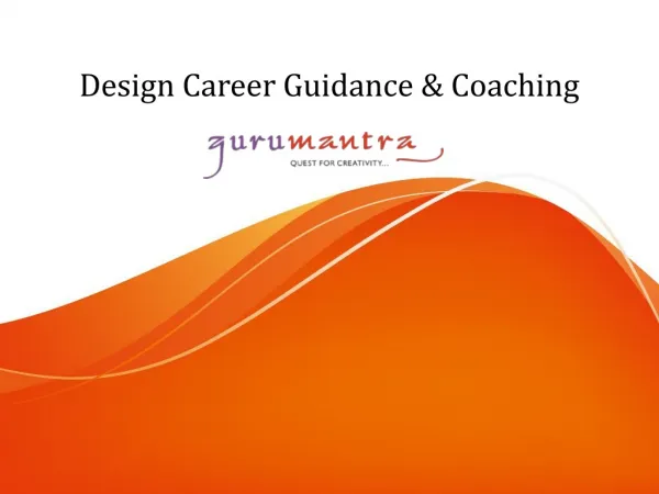 Design Career Guidance &amp; Coaching