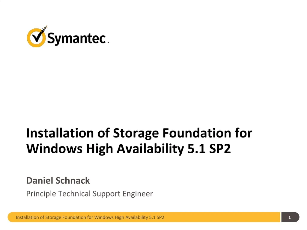 installation of storage foundation for windows high availability 5 1 sp2
