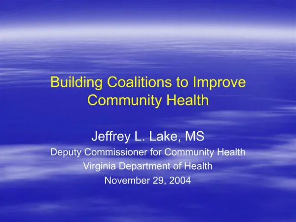 Building Coalitions to Improve Community Health