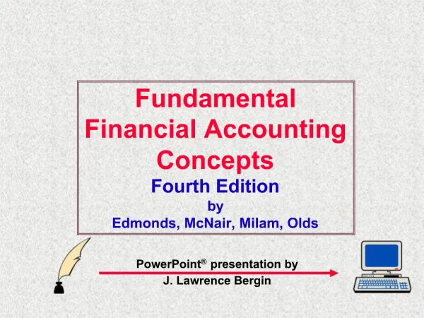 Fundamental Financial Accounting Concepts Fourth Edition by Edmonds, McNair, Milam, Olds
