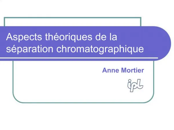 Aspects th oriques de la s paration chromatographique