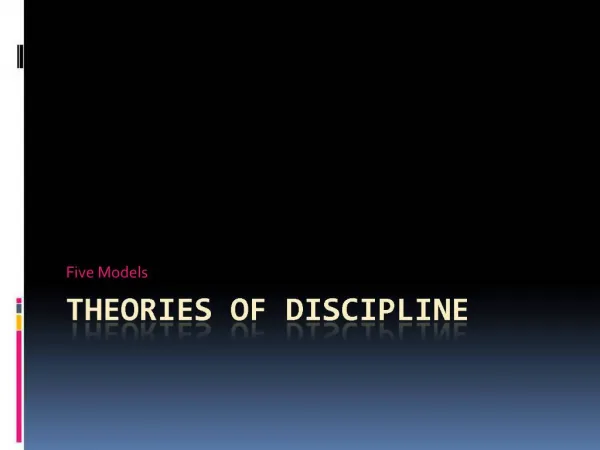 Theories of Discipline