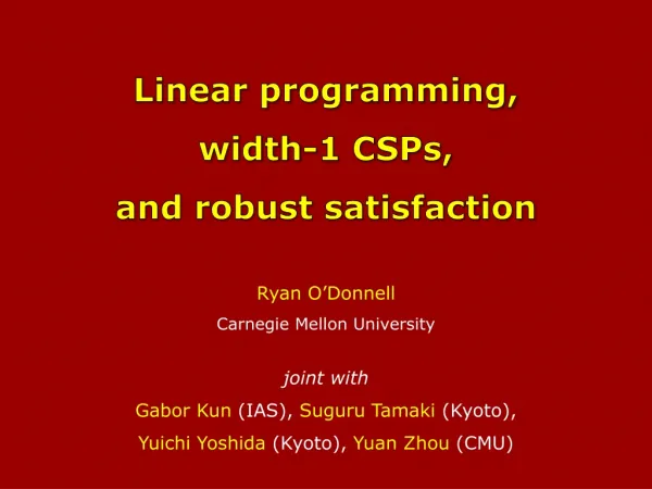 Linear programming, width-1 CSPs, and robust satisfaction