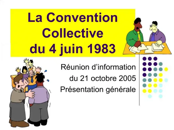 La Convention Collective du 4 juin 1983