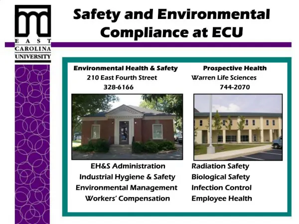 Safety and Environmental Compliance at ECU