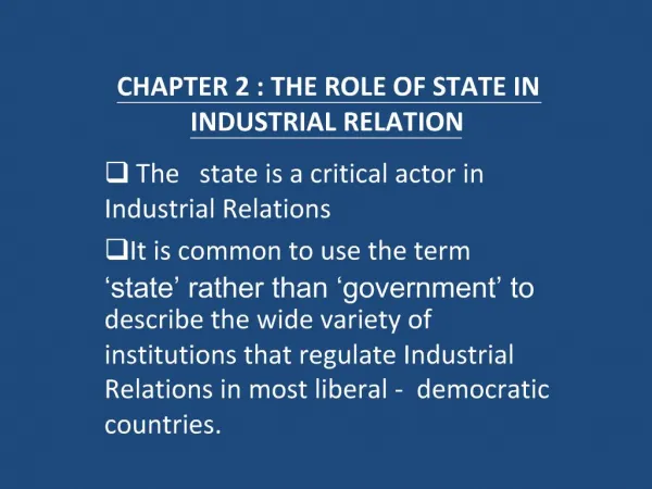 CHAPTER 2 : THE ROLE OF STATE IN INDUSTRIAL RELATION