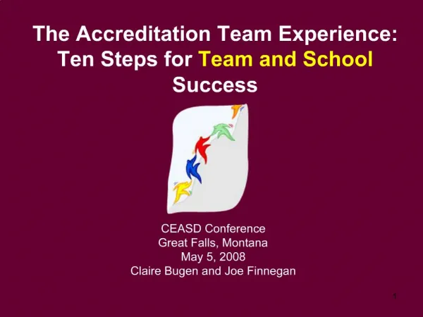 The Accreditation Team Experience: Ten Steps for Team and School Success