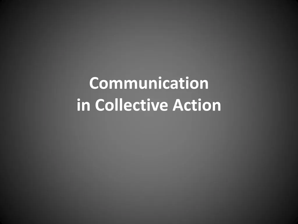 communication in collective action