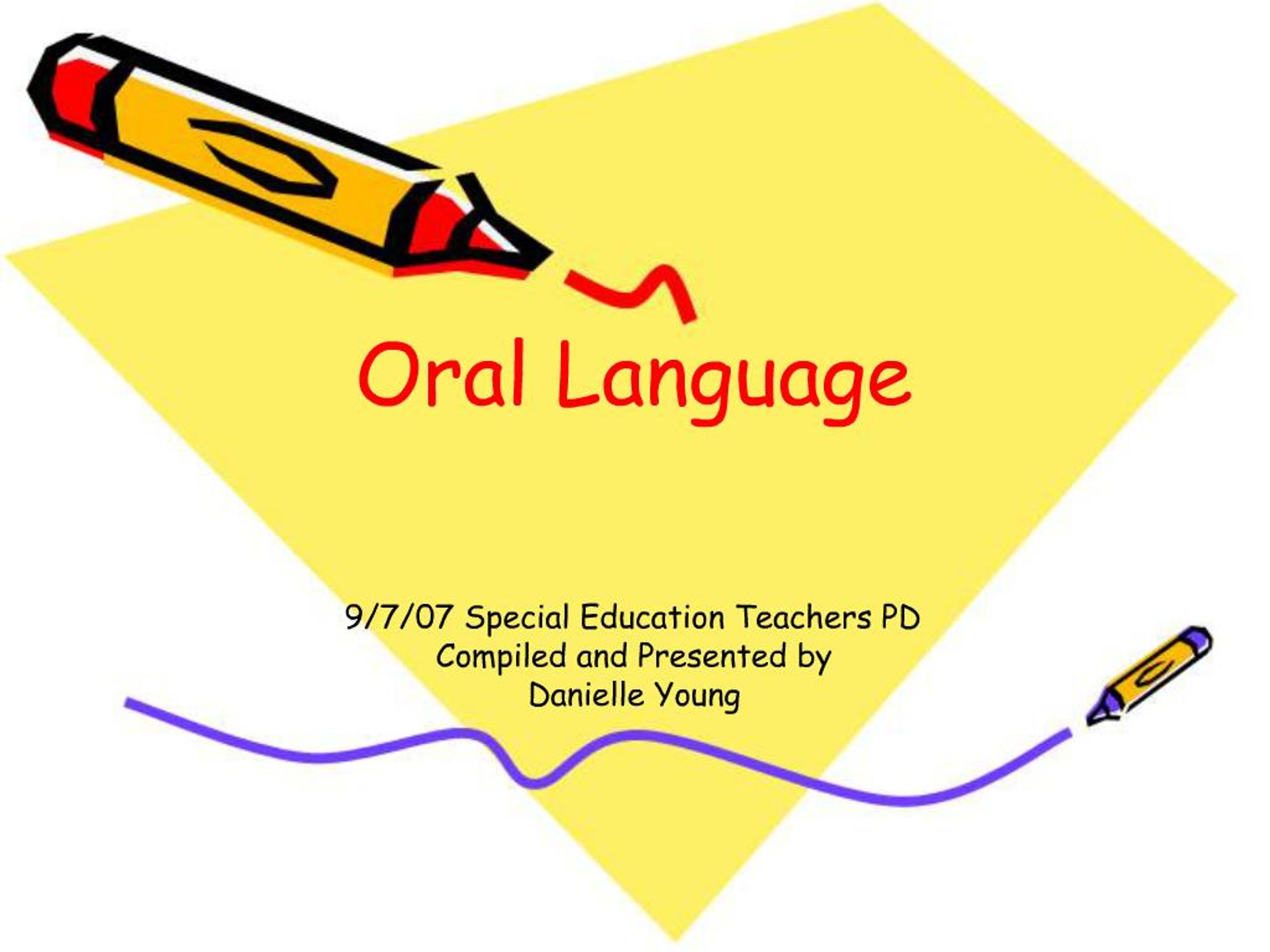 PPT - Oral Language PowerPoint Presentation, free download - ID:229600