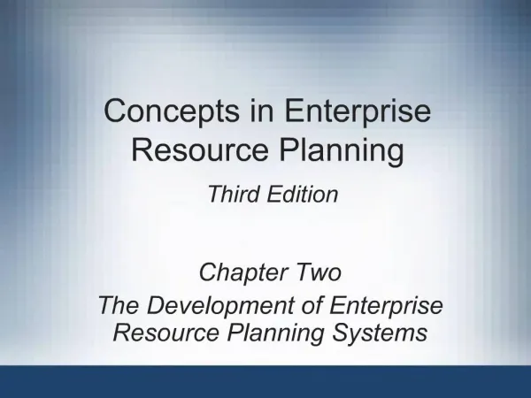 Concepts in Enterprise Resource Planning Third Edition