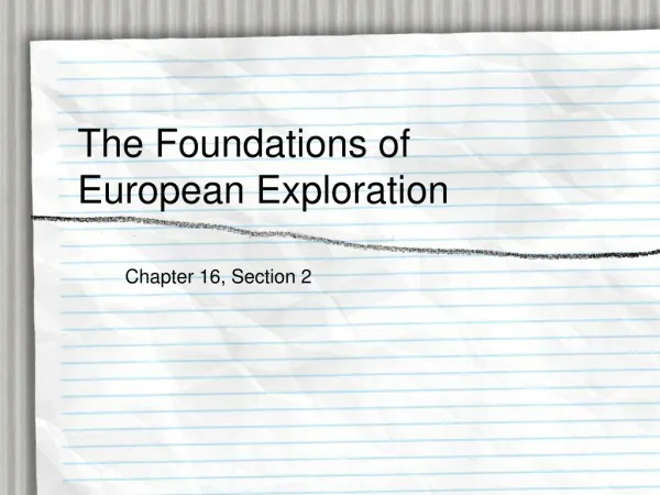 The Foundations of European Exploration