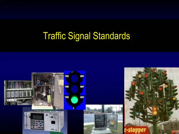 Traffic Signal Standards
