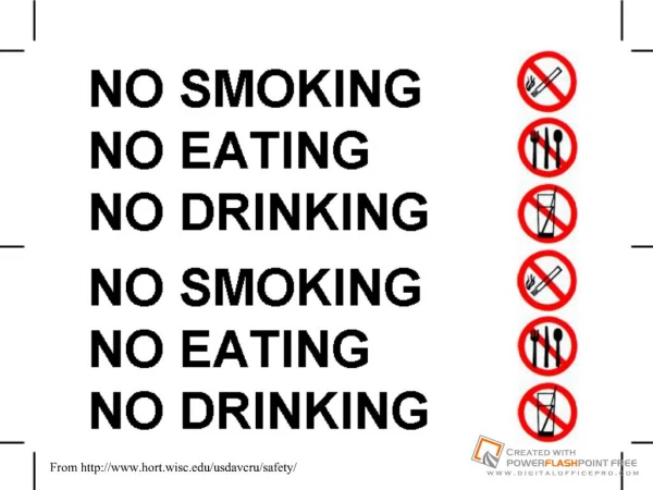 NO SMOKINGNO EATINGNO DRINKING