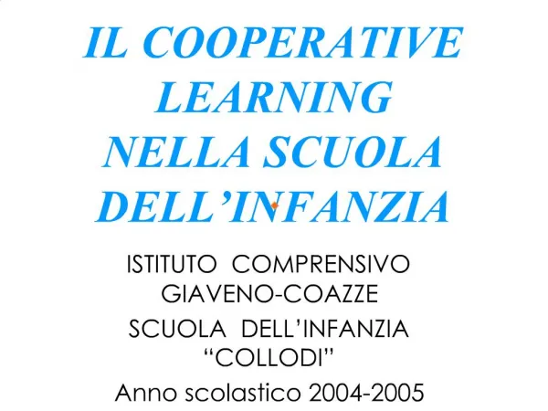 IL COOPERATIVE LEARNING NELLA SCUOLA DELL