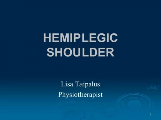 HEMIPLEGIC SHOULDER - slide 1