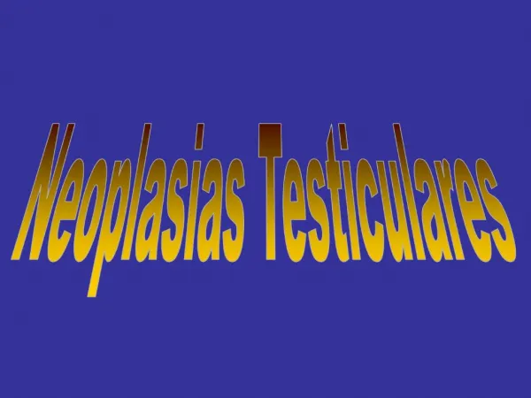 Neoplasias testiculares